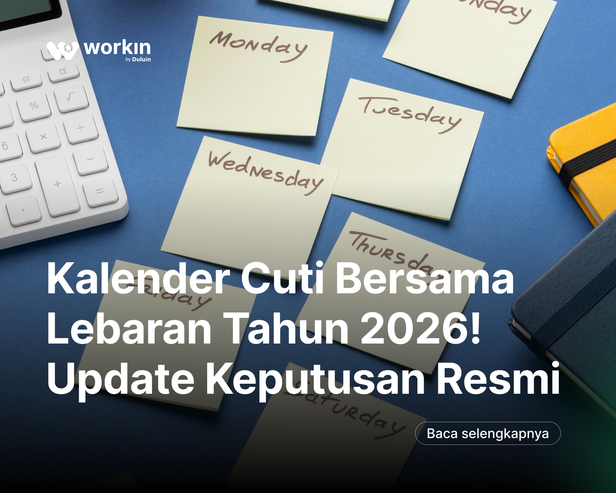 Kalender cuti bersama Lebaran 2026 lengkap dengan jadwal libur Nyepi, Idul Fitri 1447 H, libur sekolah, hingga WFA pekerja. Cek total hari liburnya di sini.