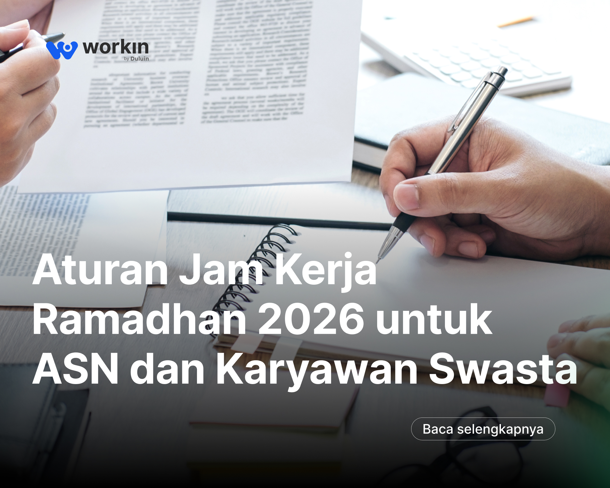 Ketahui aturan jam kerja Ramadhan 2026 untuk ASN dan karyawan swasta, termasuk kebijakan WFA Lebaran serta dampaknya bagi perusahaan.